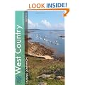 West Country Cruising Companion: A Yachtsman's Pilot and Cruising Guide to Ports and Harbours from Portland Bill to Padstow, Including the Isles of Scilly (Wiley Nautical)