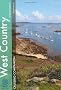 West Country Cruising Companion: A Yachtsman's Pilot and Cruising Guide to Ports and Harbours from Portland Bill to Padstow, Including the Isles of Scilly (Wiley Nautical)