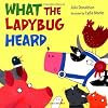 What the Ladybug Heard