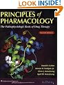 Principles of Pharmacology: The Pathophysiologic Basis of Drug Therapy