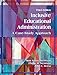Inclusive Educational Administration: A Case-Study Approach, Third Edition