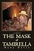 The Mask of Tamirella