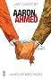 Aaron & Ahmed