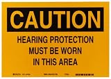 Brady 84784 7 Height, 10 Width, B-302 High Performance Polyester, Black On Yellow Color Ear Protection Sign, Legend Caution, Hearing Protection Must Be Worn In This Area