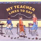 Buy : My Teacher Likes to Say