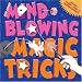 Mind-Blowing
Magic
Tricks