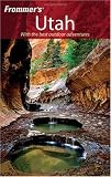Frommer's Utah (Frommer's Complete Guides)