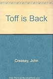 The Toff is back