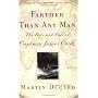 Farther Than Any Man: The Rise and Fall of Captain&hellip by Martin Dugard