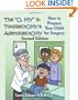 The "O, MY" in Tonsillectomy & Adenoidectomy: how to prepare your child for surgery, a parent's manual, 2nd Edition