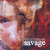 Vegetarian Savage