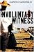 Book Involuntary Witness
