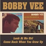 Look at Me Girl/Come Back When You Grow Up