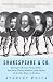 Shakespeare & Co.: Christopher Marlowe, Thomas Dekker, Ben Jonson, Thomas Middleton, John Fletcher and the Other Players in His Story (Vintage)
