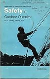 Safety in outdoor pursuits