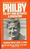 Philby : the spy who betrayed a generation
