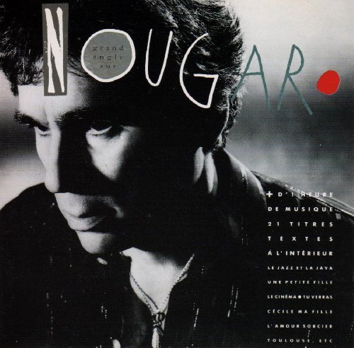 Claude Nougaro - Grand angle - Zortam Music