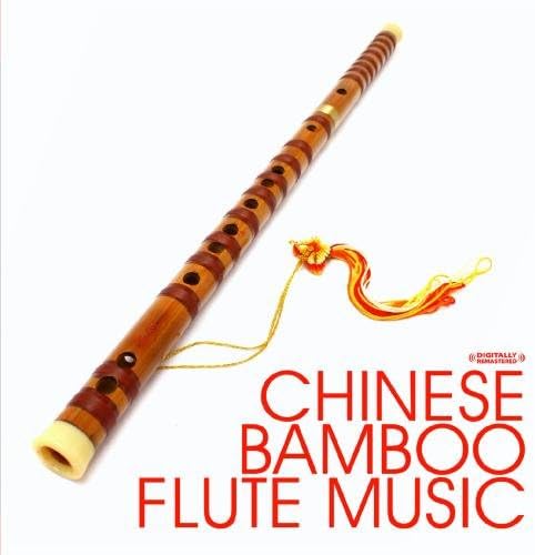 Chinese Bamboo Flute Music (Digitally Remastered)