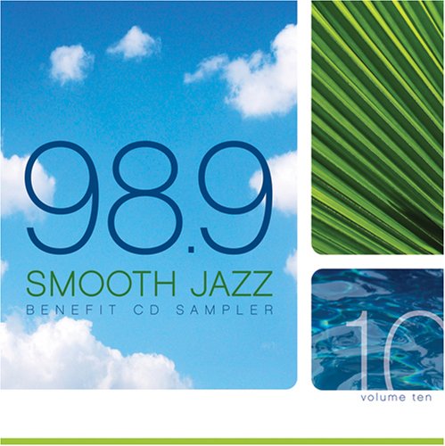 CD-Charts  Search : KWJZ 98.9 - Smooth Jazz, Vol. 10