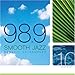 KWJZ 98.9 - Smooth Jazz, Vol. 10