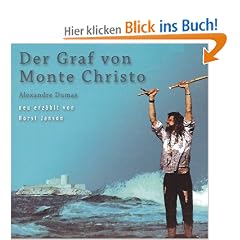 Der Graf von Monte Christo (Neu Erz�hlt), 1 Audio-CD