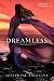 Dreamless (Starcrossed)
