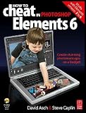 How to Cheat in Adobe Photoshop Elements 6