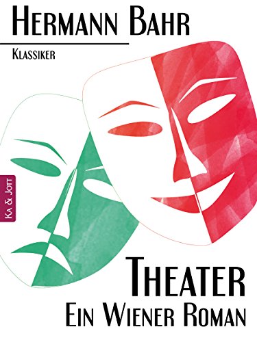 Theater: Ein Wiener Roman (German Edition)