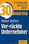 30 Minuten Ver-r�ckte Unternehmer