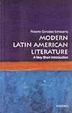 Modern Latin American literature : a very short introduction