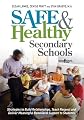 Safe & healthy secondary schools : strategies to build relationships, teach respect, and deliver meaningful behavioral support to students