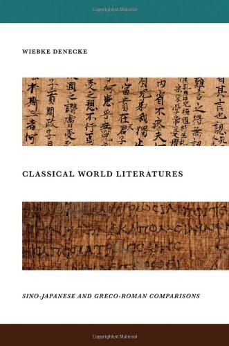 Classical world literatures : Sino-Japanese and Greco-Roman comparisonsの表紙