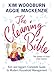 The Cleaning Bible: Kim and Aggie's Complete Guide to Modern Household Management