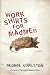 Work Shirts for Madmen