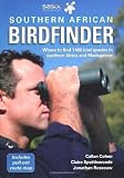 The Southern African Birdfinder: Where to Find 1,400 Bird Species in Southern Africa and Madagascar