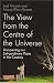 Book The View From the Centre of the Universe: Discovering Our Extraordinary Place in the Cosmos