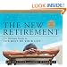 The New Retirement: Revised and Updated:  The Ultimate Guide to the Rest of Your Life