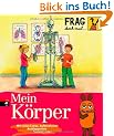 Frag doch mal ... die Maus! - Mein K�rper