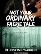 Not Your Ordinary Faerie Tale (Others)