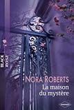 La Maison du Mystere par Roberts