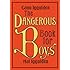 The Dangerous Book for Boys