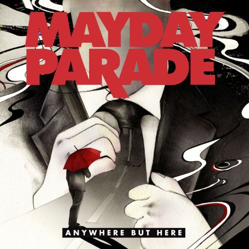 Mayday Parade - Anywhere But Here - Zortam Music
