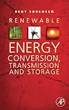 Renewable Energy Conversion, Transmission, and Storage