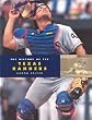 The History of the Texas Rangers (Baseball: The Great American Game)