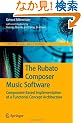 The Rubato Composer Music Software: Component-based Implementation of a Functorial Concept Architecture (Computational Music Science)
