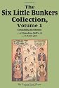 The Six Little Bunkers Collection, Volume 1: ...at Grandma Bell's; ...at Aunt Jo's