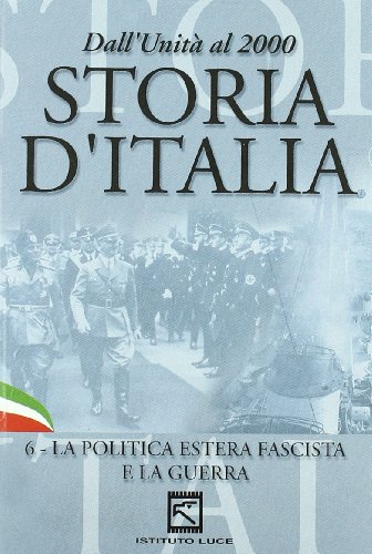 Storia D'Italia #06 - La Politica Estera Fascista E La Guerra