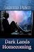 Dark Lands: Coming Home
