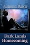 Dark Lands: Coming Home