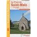 Le Pays de Saint-Malo... � pied : 32 promenades & randonn�es, tour du pays Malouin